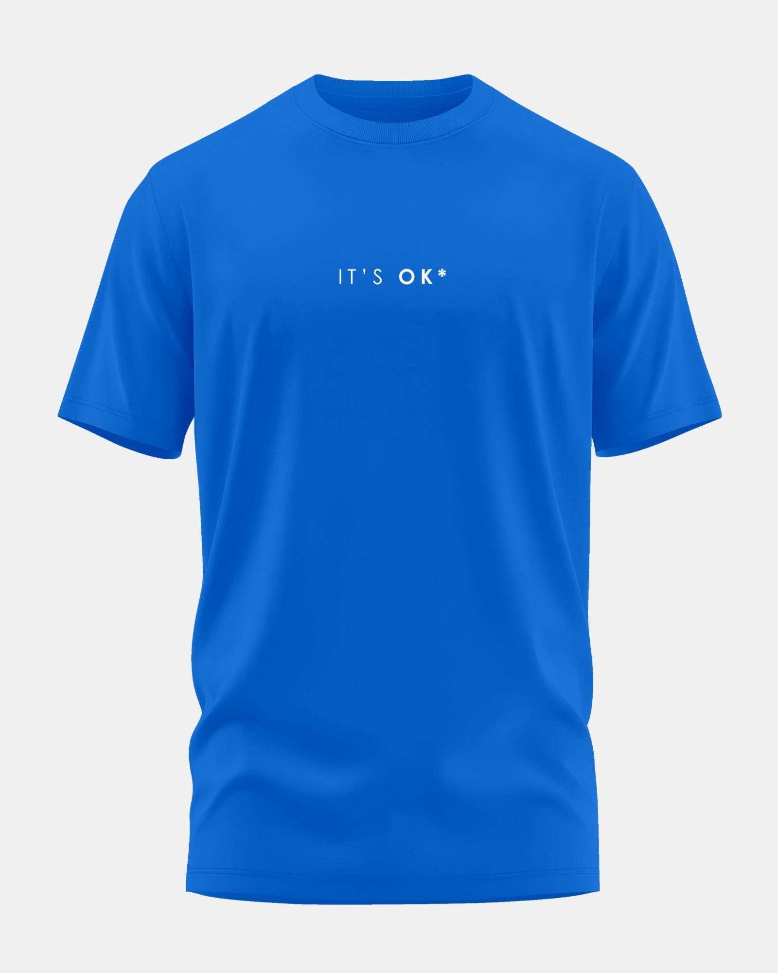 Its Ok Men's Soft Premium Cotton Crew Neck T-Shirt