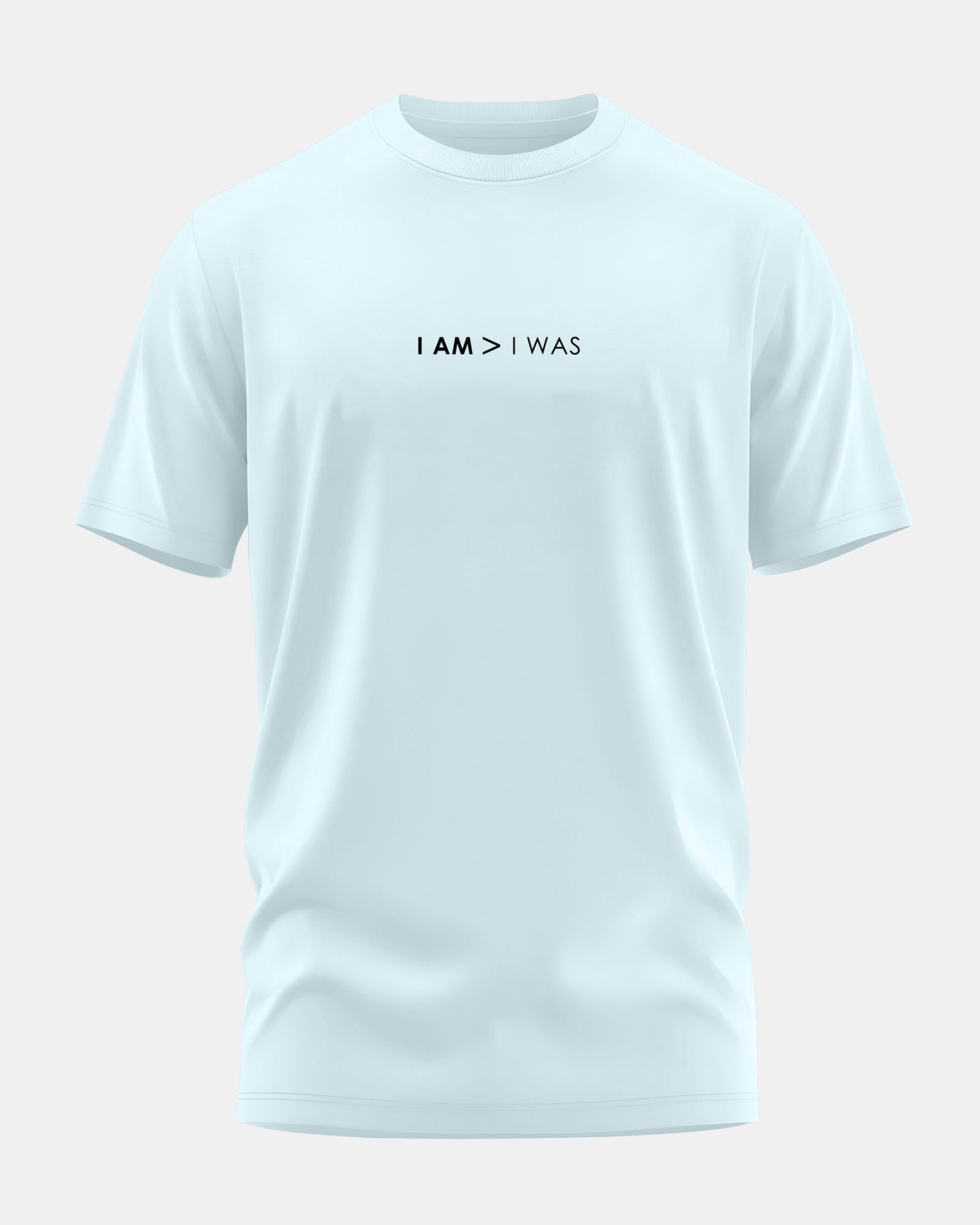 I Am > I Was Men's Stretchable Muscle Fit Crew Neck T-Shirt